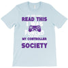 gamer pc controller game funny slogan T-Shirt