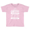 Queens Are Born In November Toddler T-shirt