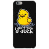 i don't give a duck iPhone 6/6s Case