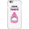 Feed Me and Tell Me I'm Pretty Baby Girl iPhone 6/6s Case