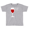 drink the blood Toddler T-shirt