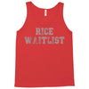 rice waitlist Tank Top