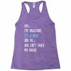 Yes...I'm Pregnant.It's a Boy! And No...You Can't Touch My Belly! Racerback Tank