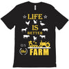life is better1 T-Shirt