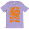 pizza! T-Shirt