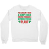 nitroglycerin plant Crewneck Sweatshirt