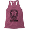 Never Underestimate Dog Rescuer Who Was Born September Racerback Tank