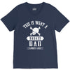 This Is What A Bad Ass Dad Looks Like V-Neck Tee