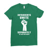 introverts unite separately in your own homes Ladies Fitted T-Shirt