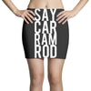say car ram rod Mini Skirts