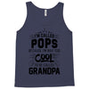 I Am Called Pops... Tank Top