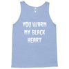 you warm my black Tank Top