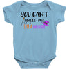 you can't scare me i'm a mother Baby Bodysuit
