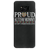 proud autism mommy Samsung Galaxy S8