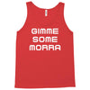 gimme me some morr Tank Top