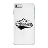 Going To The Mountains Is Going Home iPhone 7 Case
