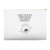 what if we die Accessory Pouches