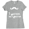 mustache u a question Ladies Fitted T-Shirt