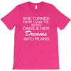 dreams into plans journal T-Shirt