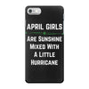 April Girls iPhone 7 Case