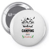 Weekend Forecast Camping With A Chance Of Drinking Pin-back button