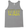 Wah (Waluigi's Voice) Tank Top