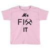 mr fix it handy man Toddler T-shirt