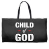 Child of God Weekender Totes