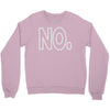 no Crewneck Sweatshirt