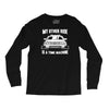 my other ride is a time machine Long Sleeve Shirts