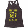 death bee bee keeper Racerback Tank