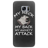 MY NECK MY BACK MY ANXIETY ATTACK Samsung Galaxy S7 Edge