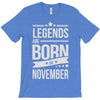 legends are born in november T-Shirt