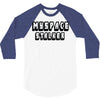 myspace stalker 3/4 Sleeve Shirt