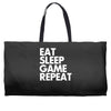 eat sleep game repeat Weekender Totes
