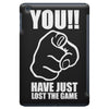 you have just lost the game  funny computer internet humour iPad Mini