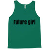 future girls Tank Top