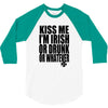 kiss me i'm irish or drunk or whatever t shirt st patricks day funny t 3/4 Sleeve Shirt