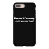 blow me if i'm iPhone 8 Plus