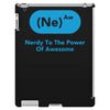 nerdy to the power of awesome iPad 3 and 4 Case