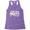 No 0ne Fights Alone Racerback Tank