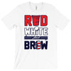 red white and brew T-Shirt
