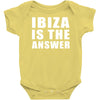 ibiza is the answer Baby Onesie