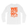 we are the 99% t shirt occupy wall street anti corporate greed black Long Sleeve Shirts