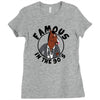 famous in the 90's Ladies Fitted T-Shirt
