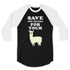 Save The Drama For Your Lama 3/4 Sleeve Shirt