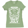 Never Underestimate Dog Rescuer Who Was Born July Ladies Fitted T-Shirt