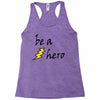 be a hero Racerback Tank