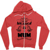I Am One Blessed Mum Zipper Hoodie