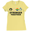 Stronger Together Ladies Fitted T-Shirt